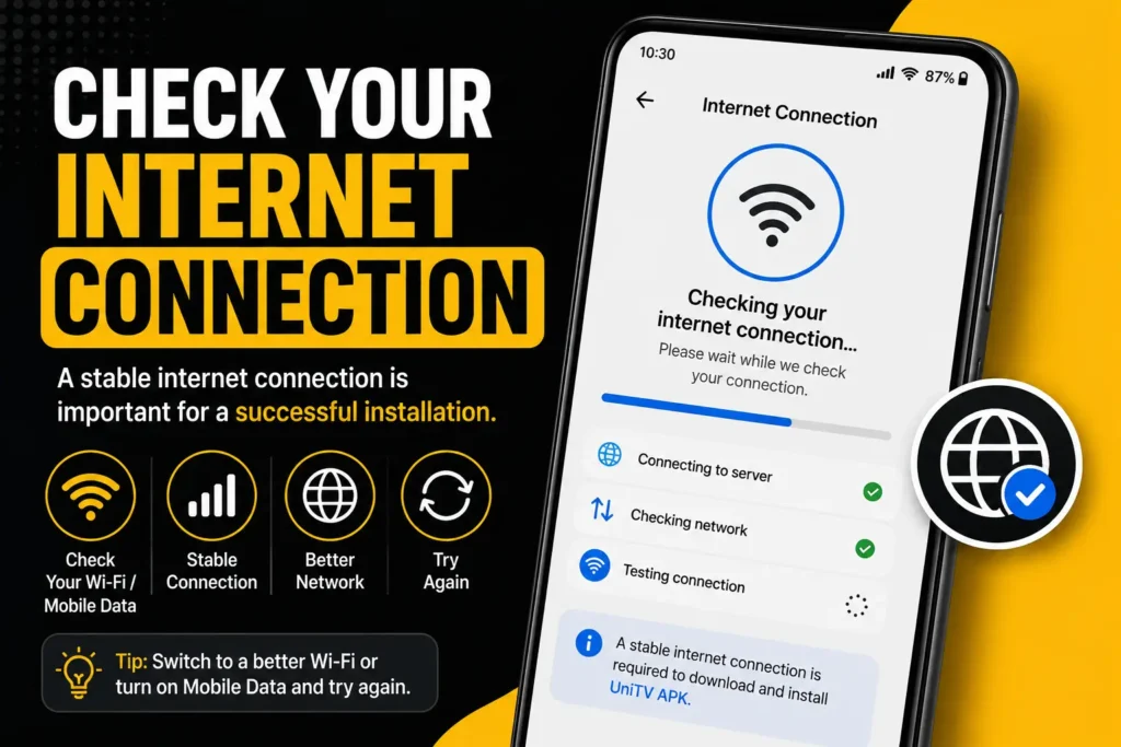 UniTVnet APK Not Installing – Easy Ways to Fix Installation Problems 4 Mobile phone checking the internet connection before downloading and installing an APK.